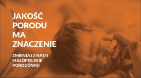 Mamy Prawo. Jakość porodu ma znaczenie!